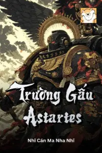 Trường Gấu Astartes book cover