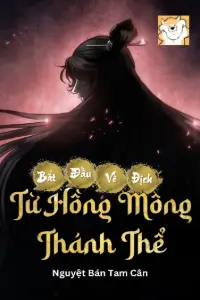 Từ Hồng Mông Thánh Thể Bắt Đầu Vô Địch book cover