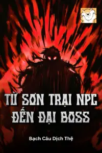 Từ Sơn Trại Npc Đến Đại Boss book cover