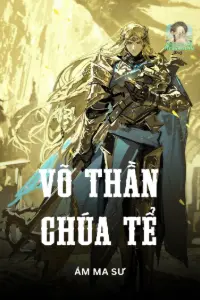 Võ Thần Chúa Tể book cover