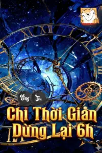 Võng Du Chi Thời Gian Dừng Lại 6h book cover