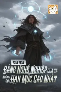 Vu Sư: Bảng Nghề Nghiệp Của Ta Không Có Hạn Mức Cao Nhất book cover