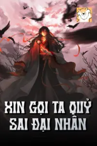 Xin Gọi Ta Quỷ Sai Đại Nhân book cover