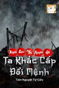 Xuyên Qua Thọ Nguyên Hết, Ta Khắc Cấp Đổi Mệnh book cover